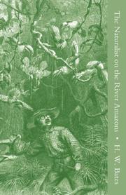 Cover of: The Naturalist on the River Amazons Vol I