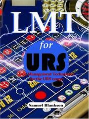 Cover of: LMT for URS Loss Management Techniques for the Ultimate Roulette System range | Samuel Blankson