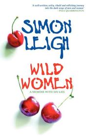 Wild Women by Simon, Leigh