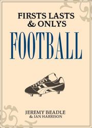 Cover of: Firsts, Lasts & Onlys: Football (Firsts, Lasts & Onlys)