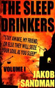 The Sleep Drinkers by Jakob Sandman