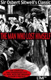 Cover of: The Man Who Lost Himself (Living Time World Literature)