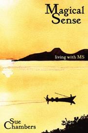 Cover of: Magical Sense - Living with MS (2nd Edition) by Sue Chambers