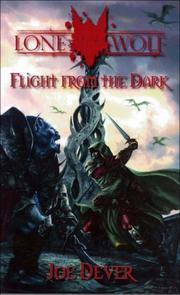 Flight from the Dark (Lone Wolf 1) by Joe Dever, Gary Chalk