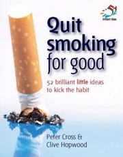 Cover of: Quit Smoking for Good (52 Brilliant Little Ideas)