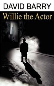 Cover of: Willie The Actor by David Barry