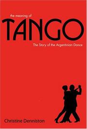 Cover of: The Meaning of Tango | Christine Denniston