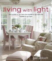 Cover of: Living With Light by Gail Abbott