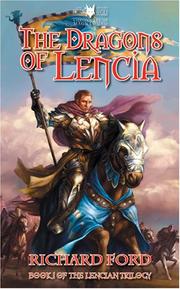 Cover of: The Dragons of Lencia by Richard Ford