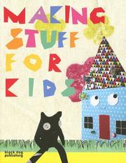 Cover of: Making Stuff for Kids by 