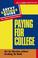 Cover of: Paying for college