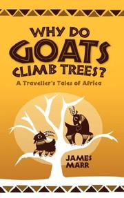 Cover of: Why Do Goats Climb Trees