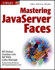 Cover of: Mastering JavaServer Faces (Java) by Bill Dudney, Jonathan Lehr, Bill Willis, LeRoy Mattingly