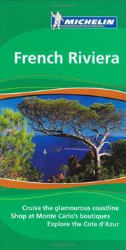 Cover of: Michelin the Green Guide French Riviera (Michelin Green Guide: French Riviera English Edition)