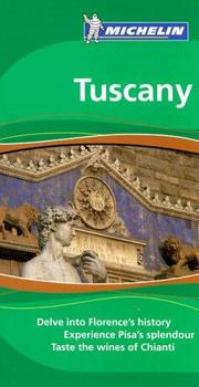 Cover of: Michelin the Green Guide Tuscany