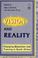 Cover of: Vision and Reality