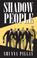 Cover of: Shadow People