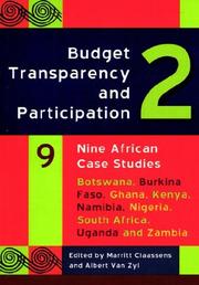 Cover of: Budget Transparency and Participation 2. Nine African Case Studies