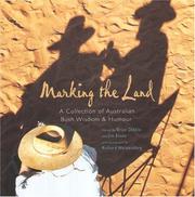 Cover of: Marking the Land: A Collection of Australian Bush Wisdom & Humour