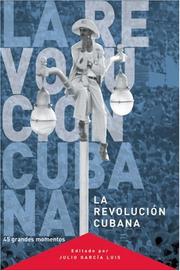 Cover of: Revolucion Cubana / Cuban Revolution: 45 Grandes Momentos (Ocean Sur)