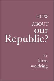 Cover of: How about OUR Republic?: -----