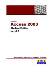 Cover of: Microsoft Access 2003 Level 2 by Chris Le Roy