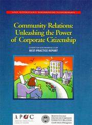 Cover of: Community Relations: Unleashing the Power of Corporate Citizenship