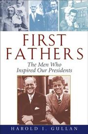 Cover of: First fathers | Harold I. Gullan
