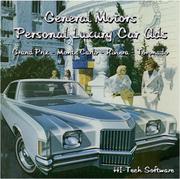 Cover of: General Motors Personal Luxury Car Ads (Grand Prix - Monte Carlo - Riviera - Toronado) GM | Harry W. Ilaria