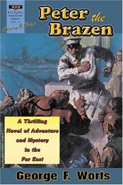 Peter the Brazen by George F. Worts