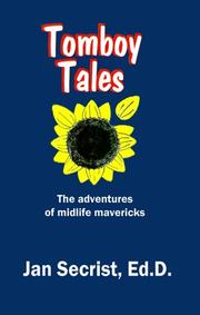 Cover of: Tomboy Tales : Adventures Of Midlife Mavericks