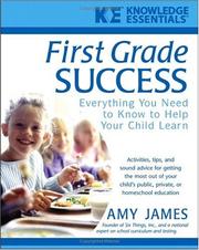 Cover of: First Grade Success: Everything You Need to Know to Help Your Child Learn