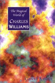 Cover of: The Magical World of Charles Williams by Gareth Knight, Gareth Knight