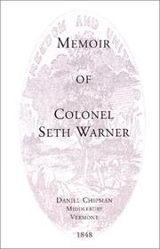 Memoir of Colonel Seth Warner by Daniel Chipman