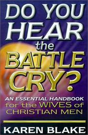 Cover of: Do You Hear the Battle Cry