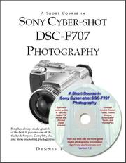 Cover of: A Short Course in Sony Cyber-shot DSC-F707 Photography