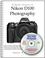 Cover of: A Short Course in Nikon D100 Photography book/eBook