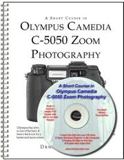 Cover of: A Short Course in Olympus Camedia C-5050 Zoom Photography