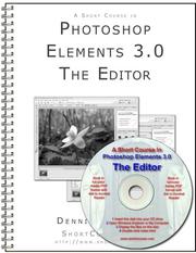 Cover of: A Short Course in Photoshop Elements 3.0: The Editor (Book/eBook)