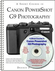 Cover of: A Short Course in Canon Powershot G9 Photography book/ebook by Dennis P. Curtin