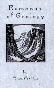 Cover of: Romance of Geology by Enos Abijah Mills, Enos A. Mills