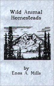 Cover of: Wild Animal Homesteads | Enos Abijah Mills