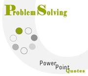 Cover of: Problem Solving PowerPoint Quotes