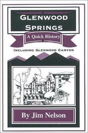 Cover of: Glenwood Springs - A Quick History