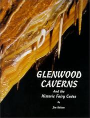 Cover of: Glenwood Caverns and the Historic Fairy Caves