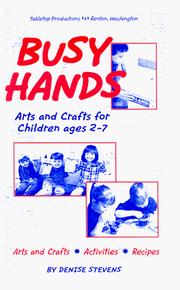 Cover of: Busy Hands : Arts & Crafts for Children, Ages 2-7