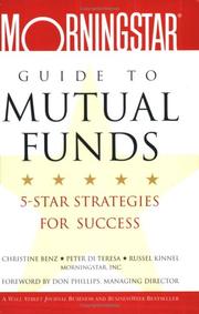 Cover of: The Morningstar Guide to Mutual Funds: 5-Star Strategies for Success