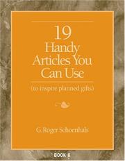 Cover of: 19 Handy Articles You Can Use to Inspire Planned Gifts (19 Article, Book 6)