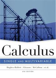 Cover of: Calculus by Deborah Hughes-Hallett, Andrew M. Gleason, William G. McCallum, Daniel E. Flath, Patti Frazer Lock, Thomas W. Tucker, David O. Lomen, David Lovelock, David Mumford, Brad G. Osgood, Douglas Quinney, Karen Rhea, Jeff Tecosky-Feldman