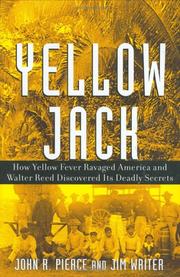 Cover of: Yellow Jack by John R. Pierce, James V. Writer